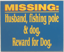 2483 Missing Husband Fishing Plaque