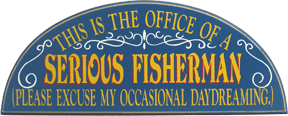 406 Serious Fisherman Fishing Sign